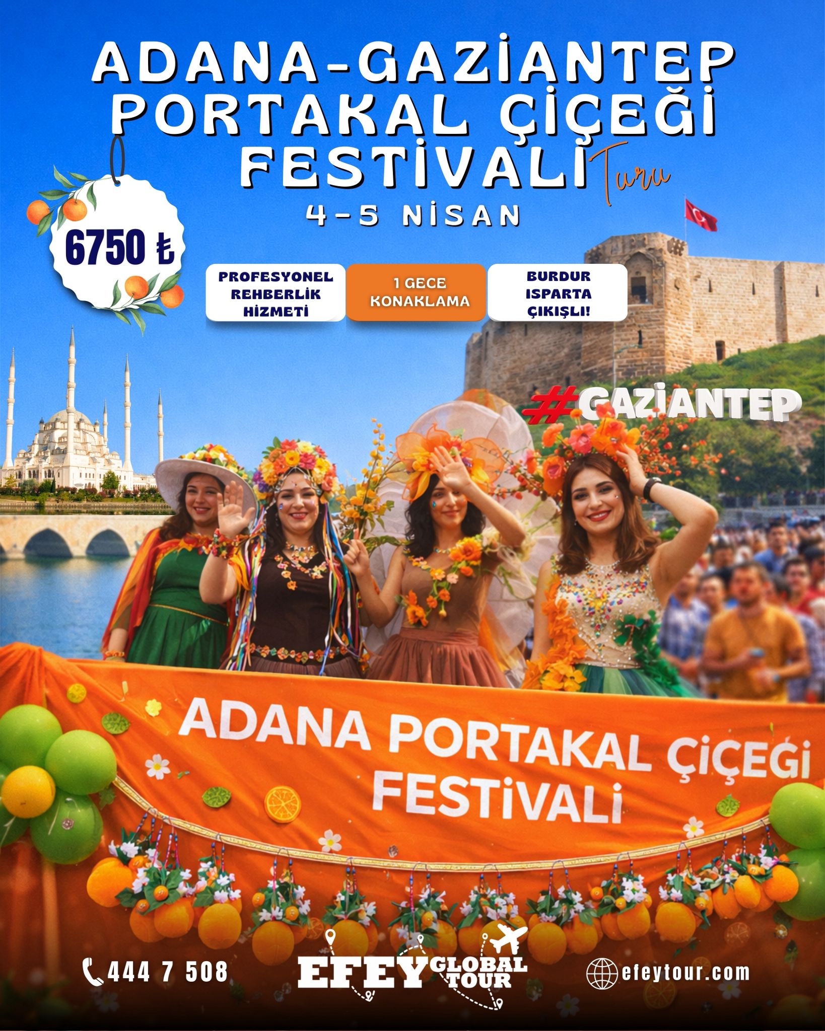 Adana-Gaziantep Portakal Çiçeği Karnavalı Turu