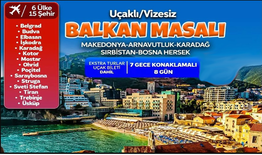 UÇAKLI BALKAN TURU